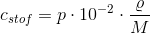 c_{stof}=p\cdot 10^{-2}\cdot \frac{\varrho }{M}