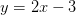 y=2x-3