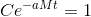 Ce^{-aMt}=1