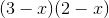 (3-x)(2-x)