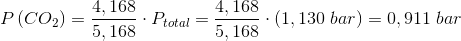 P\left ( CO_2 \right )=\frac{4,168}{5,168}\cdot P_{total}=\frac{4,168}{5,168}\cdot(1,130\; bar)=0,911\; bar