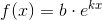 f(x)=b\cdot e^{kx}