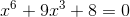 x^6+9x^3+8=0