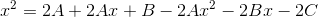x^2=2A+2Ax+B-2Ax^2-2Bx-2C