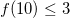\inline f(10) \leq 3