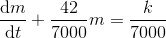 \frac{\mathrm{d} m}{\mathrm{d} t}+\frac{42}{7000}m=\frac{k}{7000}