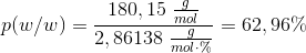 p(w/w)=\frac{180,15\; \tfrac{g}{mol}}{2,86138\; \frac{g}{mol\cdot \%}}=62,96\%