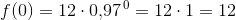 f(0)=12\cdot 0{,}97^{\, 0}=12\cdot 1=12