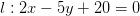 l:2x-5y+20=0