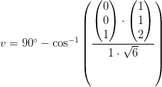 v=90^\circ-\cos^{-1}\left ( \frac{\begin{pmatrix} 0\\0 \\ 1 \end{pmatrix}\cdot \begin{pmatrix} 1\\1 \\ 2 \end{pmatrix}}{1\cdot \sqrt{6}} \right )