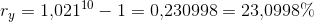 r_y=1{,}021^{10}-1=0{,}230998=23{,}0998\%