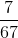 \frac{7}{67}