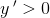 y{\, }'>0