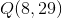 Q(8,29)