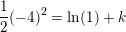 \small \frac{1}{2} (-4)^2=\ln(1)+k