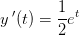 y{\, }'(t)=\frac{1}{2}e^t