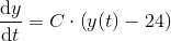 \frac{\mathrm{d} y}{\mathrm{d} t}=C\cdot \left ( y(t)-24 \right )