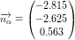 \small \overrightarrow{n_\alpha }=\begin{pmatrix} -2{.}815\\-2{.}625 \\ 0{.}563 \end{pmatrix}