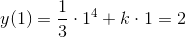 y(1)=\frac{1}{3}\cdot 1^4+k\cdot 1=2