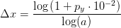 \Delta x=\frac{\log\left (1+p_y\cdot 10^{-2} \right )}{\log(a)}