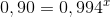 0,90= 0,994^x