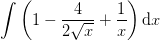 \int \left (1-\frac{4}{2\sqrt{x}}+\frac{1}{x} \right )\mathrm{d}x