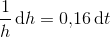 \frac{1}{h}\, \textup{d}h=0{,}16\, \textup{d}t