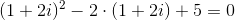 (1+2i)^{2}-2\cdot (1+2i)+5=0