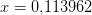 x=0{,}113962
