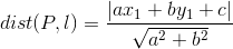 dist(P,l)=\frac{|ax_1+by_1+c|}{\sqrt{a^2+b^2}}