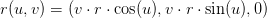 r(u,v) = (v\cdot r \cdot \cos(u), v \cdot r \cdot \sin(u),0)