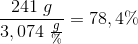 \frac{241\; g}{3,074\; \frac{g}{\%}}=78,4\%