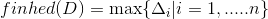 finhed(D)= \max\{ \Delta_i | i = 1,.....n \}