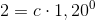 2=c\cdot1,20^0