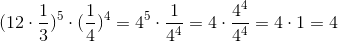 (12\cdot\frac{1}{3})^5\cdot(\frac{1}{4})^4=4^5\cdot\frac{1}{4^4}=4\cdot\frac{4^4}{4^4}=4\cdot1=4