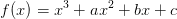 f(x)=x^3+ax^2+bx+c