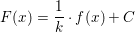 \small F(x)=\frac{1}{k}\cdot f(x)+C