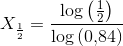 X_\frac{1}{2}=\frac{\log\left ( \frac{1}{2} \right )}{\log\left (0{,}84 \right )}