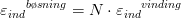 \varepsilon{_{ind}}^{b\o sning}=N\cdot \varepsilon{_{ind}}^{vinding}