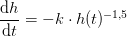 \frac{\mathrm{d} h}{\mathrm{d} t}=-k\cdot h(t)^{-1,5}