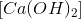 \left [Ca(OH)_2 \right ]