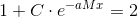 1+C\cdot e^{-aMx}=2