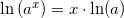 \small \ln\left(a^x\right)=x\cdot \ln(a)