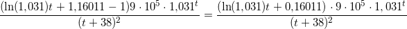 \small \frac{{}(\ln(1{,}031)t+1{,}16011-1)9\cdot 10^5\cdot 1{,}031^t}{(t+38)^2}=\frac{\left (\ln(1{,}031)t+0{,}16011 \right )\cdot 9\cdot 10^5\cdot 1,031^t} {(t+38)^2}