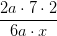 \frac{2a\cdot 7\cdot 2}{6a\cdot x}