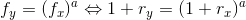 f_y=(f_x)^a \Leftrightarrow 1+r_y=(1+r_x)^a