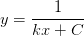 y=\frac{1}{kx+C}