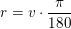 \small r=v\cdot \frac{\pi }{180}