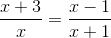 \frac{x+3}{x}=\frac{x-1}{x+1}