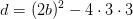 d=(2b)^2-4\cdot 3\cdot 3